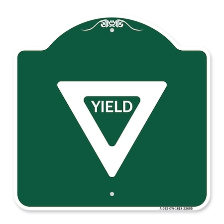 Signmission Designer Series Sign-Yield, Green & White Aluminum Architectural Sign, 18" x 18", GW-1818-22695 A-DES-GW-1818-22695